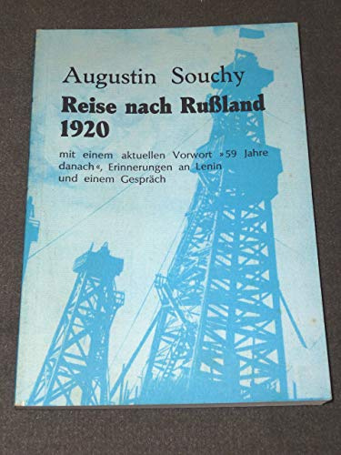 Reise nach Russland 1920 [neunzehnhundertzwanzig].