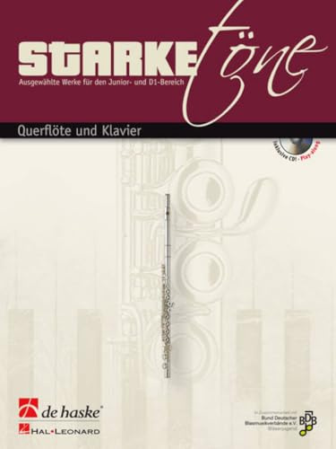 STARKE TONE - QUERFLOTE UND KLAVIER FLUTE TRAVERSIERE +CD