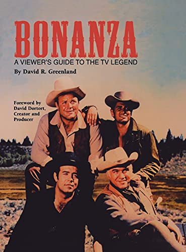 Bonanza (hardback): A Viewer's Guide to the TV Legend