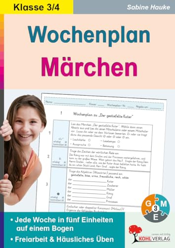 Wochenplan Märchen Klasse 3-4 Deutsch Grundschule dreifach differenziert | Brüder Grimm Lesekompetenz Grammatik Rechtschreibung Kreatives Schreiben ... Einheiten auf einem Bogen im 3.-4. Schuljahr