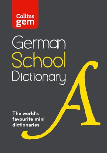 German School Gem Dictionary: Trusted support for learning, in a mini-format (Collins School Dictionaries)