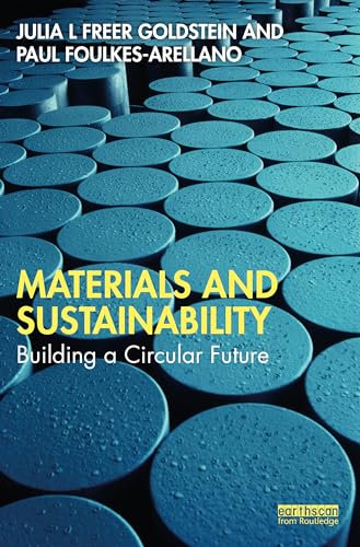 Materials and Sustainability: Building a Circular Future