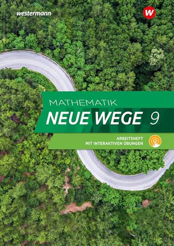 Mathematik Neue Wege SI - Ausgabe 2023 für Hamburg: Arbeitsheft 9 mit Lösungen und Interaktiven Übungen (Mathematik Neue Wege SI: Ausgabe 2023 für Hamburg und Bremen)