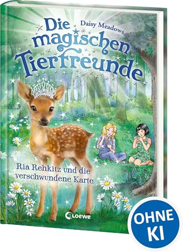 Die magischen Tierfreunde (Band 16) - Ria Rehkitz und die verschwundene Karte: Im magischen Wald der Freundschaft gehen Träume in Erfüllung! - Erstlesebuch mit süßen Tieren ab 7 Jahren