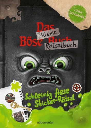 Das kleine Böse Rätselbuch – Schleimig fiese Sticker-Rätsel (Das kleine Böse Buch): Lösen gefährlich!