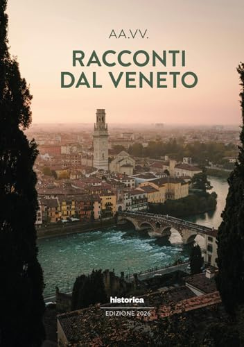 Racconti dal Veneto. Edizione 2026