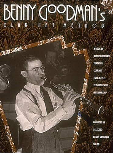 Benny Goodman's Clarinet Method: Noten, Lehrmaterial für Klarinette