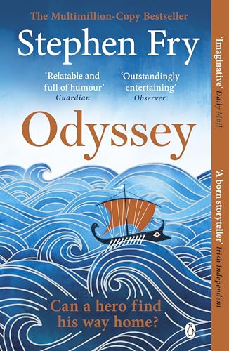 Odyssey: For everyone who enjoyed the film and has questions: 4 (Stephen Fry’s Greek Myths, 4)