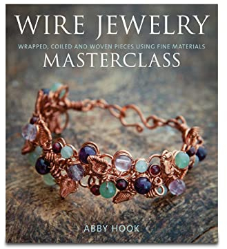 Wire Jewelry Masterclass