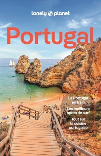 Lonely Planet - Guide Portugal 2025-2026: Itinéraires, expériences, conseils pratiques
