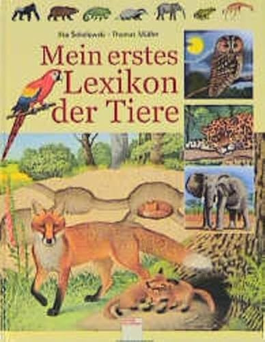 Mein erstes Lexikon der Tiere (Edition Bücherbär)