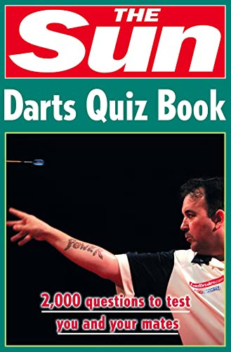The Sun Darts Quiz Book: Over 2,000 Darts Questions