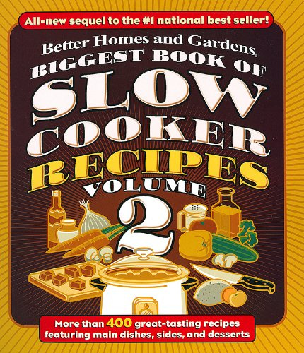 Better Homes and Gardens Biggest Book of Slow Cooker Recipes (2)