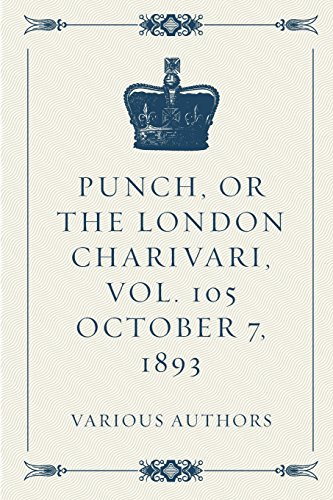 Punch, or the London Charivari, Vol. 105 October 7, 1893