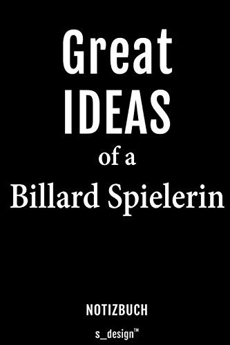Notizbuch für Billard Spieler / Billard Spielerin: Originelle Geschenk-Idee [120 Seiten liniertes blanko Papier]
