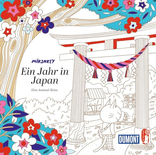 Ein Jahr in Japan: Eine Ausmal-Reise (DUMONT Geschenkbuch)