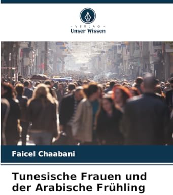 Tunesische Frauen und der Arabische Frühling