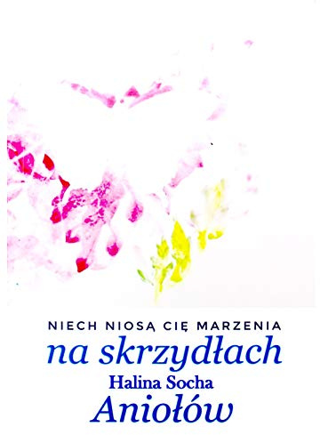 Na skrzydłach Aniołów