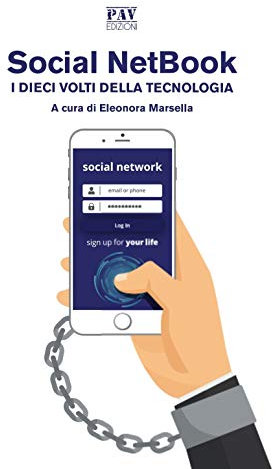 Social NetBook. I dieci volti della tecnologia