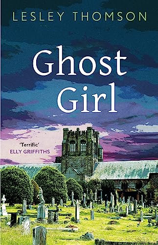 Ghost Girl (The Detective's Daughter Book 2)