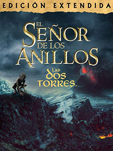 El señor de los anillos: Las dos torres (Edición Extendida)
