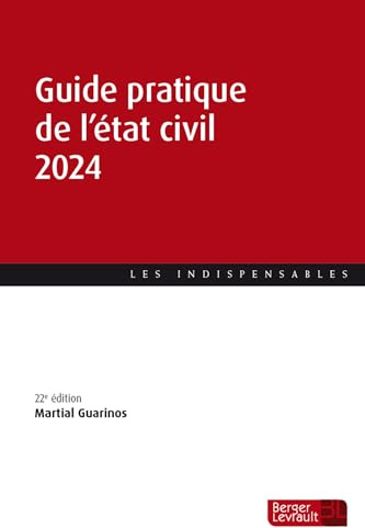 Guide pratique de l'état civil 2024 (22e éd.)