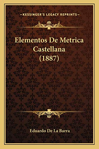Elementos De Metrica Castellana (1887)