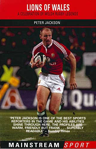 Lions of Wales: A Celebration of Welsh Rugby Legends