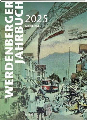Werdenberger Jahrbuch 2025: Mobilität
