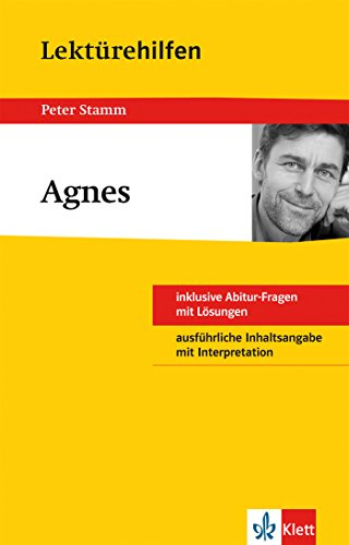 Klett Lektürehilfen Agnes: für Oberstufe und Abitur - Interpretationshilfe für die Schule: Inhaltsangabe mit Interpretation. Abitur-Fragen mit Lösungen