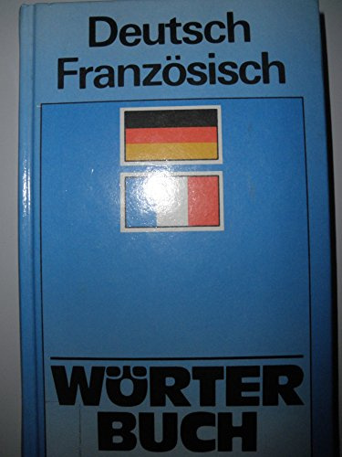 Wörterbuch Deutsch-Französisch