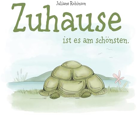 Zuhause ist es am schönsten.