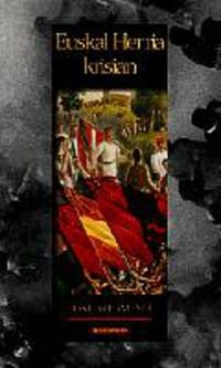 Euskal Herria krisian (Literatura, Band 198)