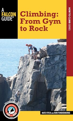 Climbing: From Gym to Rock