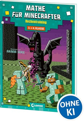 Mathe für Minecrafter - Rechentraining: Mathematik-Nachhilfe für Jungen und Mädchen in der 3. und 4. Klasse