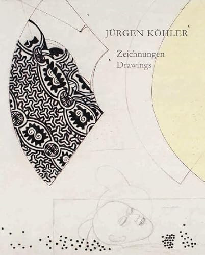 Jürgen Köhler: Zeichnungen / Drawings