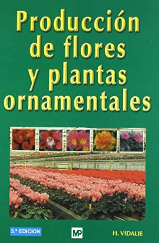 Producción de flores y plantas ornamentales (Jardinería)