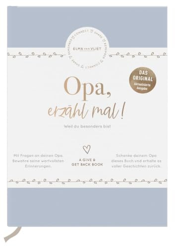 Opa, erzähl mal! | Elma van Vliet: Das Erinnerungsalbum deines Lebens | Das Original. Persönliches Geschenk für den Großvater zum Geburtstag, zu ... so (Erzähl mal!-Reihe von Elma van Vliet)