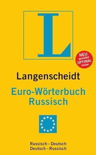 Langenscheidt Euro-Wörterbuch Russisch: Russisch-Deutsch/Deutsch-Russisch: Russisch-Deutsch / Deutsch-Russisch. Rund 45.000 Stichwörter und Wendungen. ... (Langenscheidt Euro-Wörterbücher)