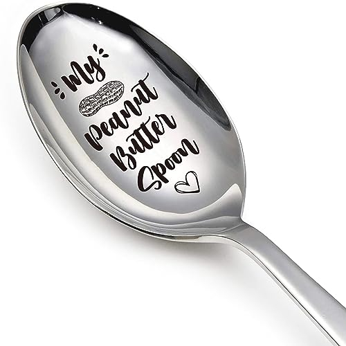 Peanut Butter Spoon - Funny Engraved Stainless Steel Spoon for Peanut Butter Lovers, Dessert Spoon for Moms, Dads, Boys, Girls, Kids Birthdays, Christmas, Valentine's Day G