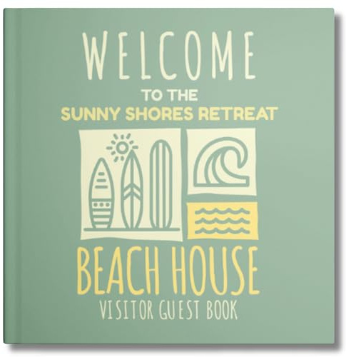 Personalized Vacation Home Guest Book Beach House – Custom Coastal Guestbook with Beach House Name – Vacation Rental Memory Book – Beach House Guest Sign-In Book Hardcover (100 guests)
