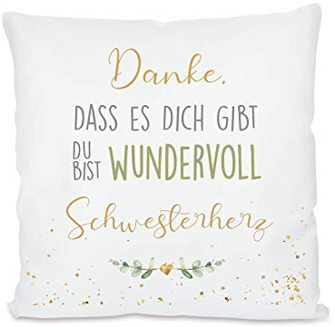 Manufaktur Liebevoll I Kissen „Danke, DASS es Dich gibt … Schwesterherz I Geschenk für die Schwester I Besondere Geschenkidee als Dankeschön, zum Geburtstag und zu Weihnachten