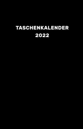 Taschenkalender 2022: Terminplaner mit Uhrzeiten (5-20 Uhr), 1 Woche 2 Seiten, A5 Tagesplaner mit Zeit