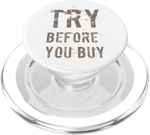 Buying Quotes Funny Text Quotes Try Before You Buy PopSockets PopGrip for MagSafe