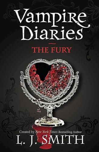 The Fury: Book 3 - Sink your teeth into the deadly love triangle that inspired the smash-hit TV series (The Vampire Diaries)