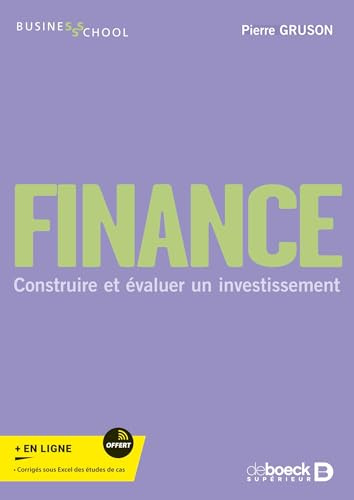 Finance: Construire et évaluer un investissement