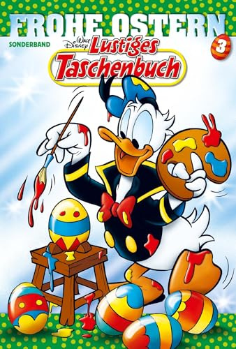 Lustiges Taschenbuch Frohe Ostern 03: Ostergeschichten