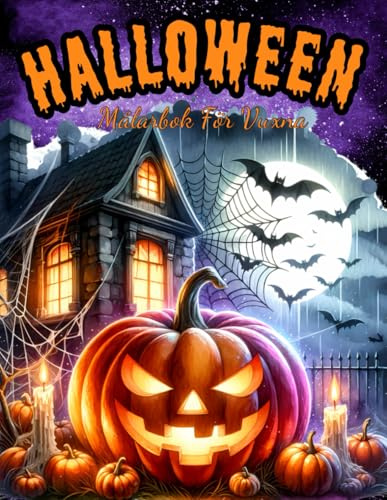 Halloween Målarbok För Vuxna: En målarbok full av mysiga och läskiga Halloween motiv att färglägga!