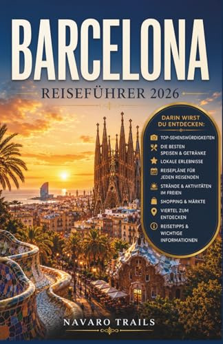 Barcelona Reiseführer 2026