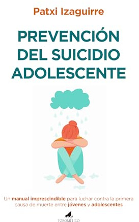 Prevención del suicidio adolescente (Padres y educadores)